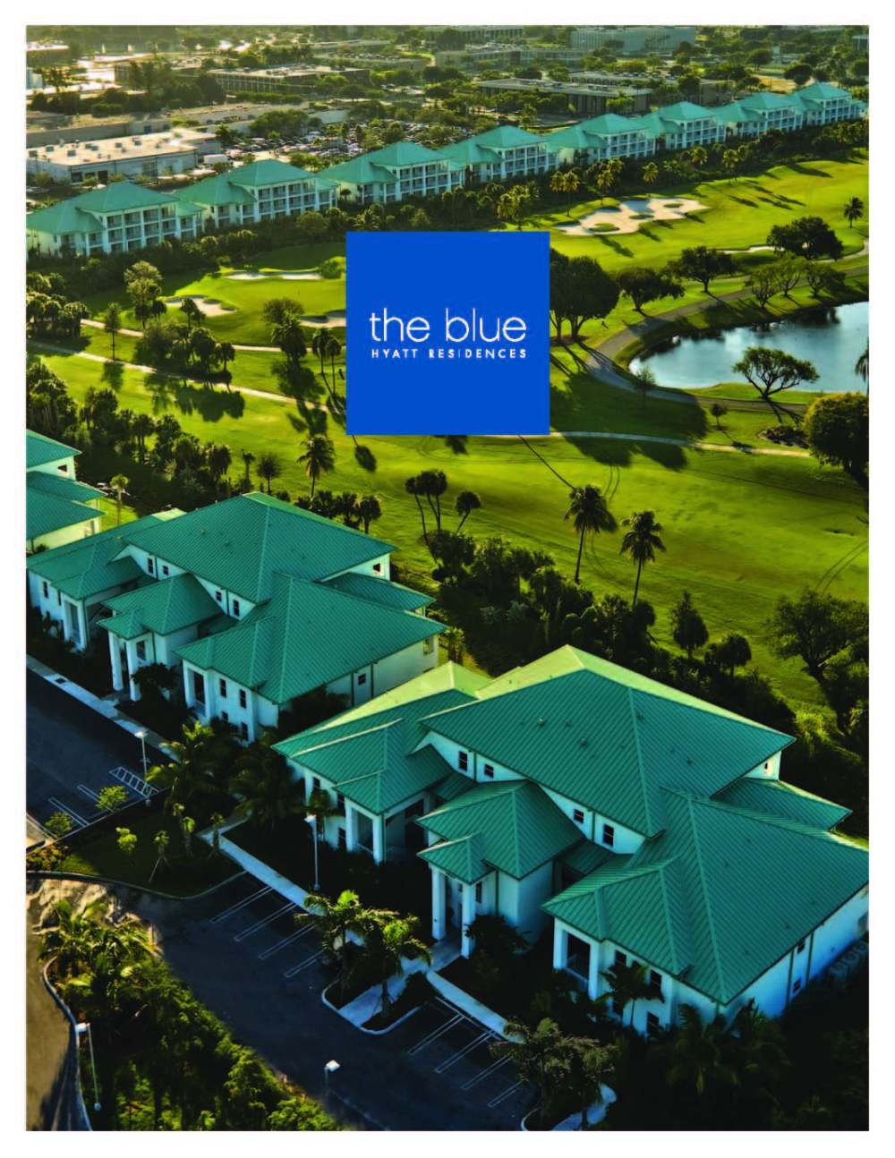 迈阿密蓝色凯悦公寓 the blue hyatt residences_BlueHyatt.jpg