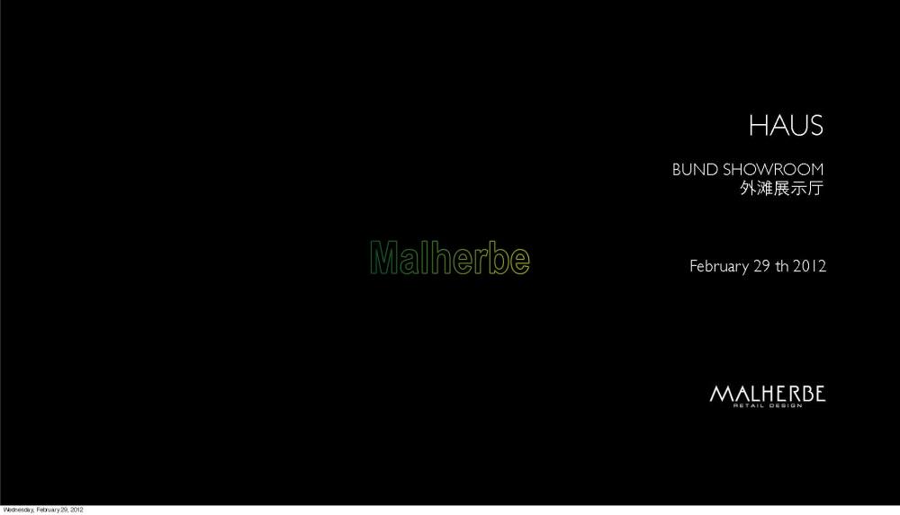 Malherbe作品 花店_5.16HAUS PRESENTATION-2012-02-29－1_页面_001.jpg