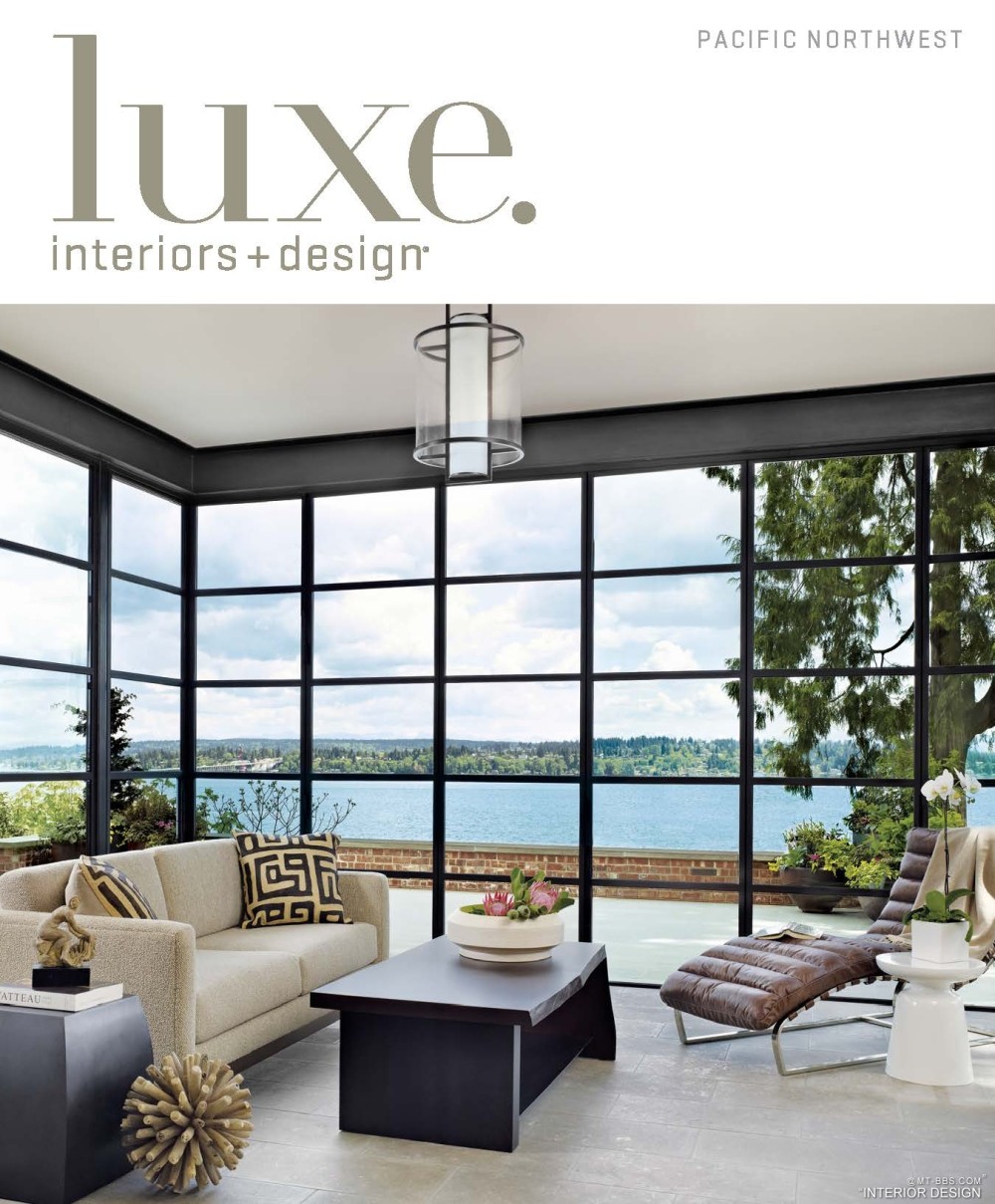 Luxe Interiors Design-pacific northwest2013春季号_页面_001.jpg